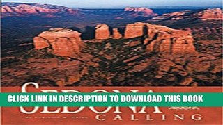 [PDF] Sedona Calling: A Guide to Red Rock Country Popular Online