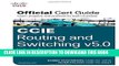 New Book CCIE Routing and Switching V5.0: Official Cert Guide Volume 1 by Narbik Kocharians