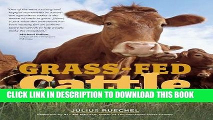 [PDF] Grass-Fed Cattle: How to Produce and Market Natural Beef Full Online