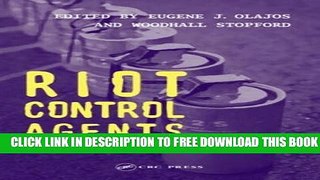 Collection Book Riot Control Agents: Issues in Toxicology, Safety   Health