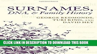 [PDF] Surnames, DNA, and Family History Popular Colection