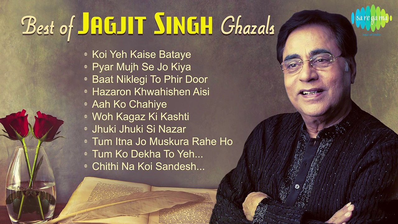 Best of Jagjit Singh Ghazals _ Ghazal Hits _ Audio Jukebox – Видео ...