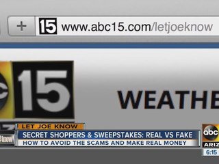 Let Joe Know: Real vs. Fake: Secret shoppers and sweepstakes