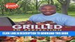 [PDF] Grilled to Perfection: Recipes from License to Grill [Full Ebook]