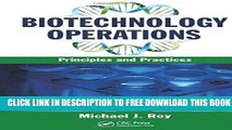 New Book Biotechnology Operations: Principles and Practices