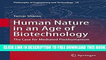 Collection Book Human Nature in an Age of Biotechnology: The Case for Mediated Posthumanism