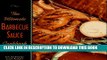 [PDF] The Ultimate Barbecue Sauce Cookbook: Your Guide to the Best Sauces, Rubs, Sops, Mops, and