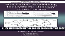 New Book Stochastic Modelling for Systems Biology, Second Edition