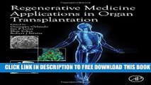 New Book Regenerative Medicine Applications in Organ Transplantation