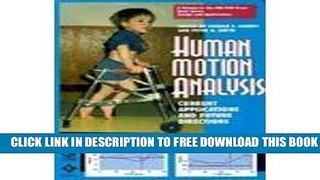 Collection Book Human Motion Analysis: Current Applications and Future Directions