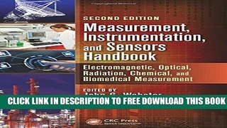 Collection Book Measurement, Instrumentation, and Sensors Handbook, Second Edition: