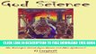 Collection Book God Science: The Secret World of Rampant Genetics, Hidden Illness, and Biotech