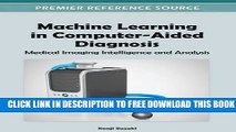 New Book Machine Learning in Computer-Aided Diagnosis: Medical Imaging Intelligence