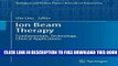 Collection Book Ion Beam Therapy: Fundamentals, Technology, Clinical Applications
