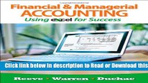 [Read] Financial and Managerial Accounting Using Excel for Success (with Essential Resources: