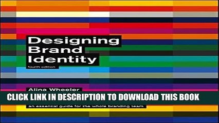 [PDF] Designing Brand Identity: An Essential Guide for the Whole Branding Team, 4th Edition