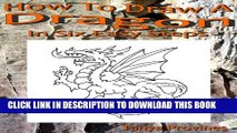[PDF] How To Draw A Dragon In Six Easy Steps Full Collection