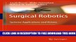 New Book Surgical Robotics: Systems Applications and Visions