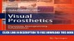 New Book Visual Prosthetics: Physiology, Bioengineering, Rehabilitation