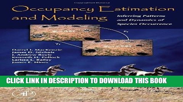[PDF] Occupancy Estimation and Modeling: Inferring Patterns and Dynamics of Species Occurrence