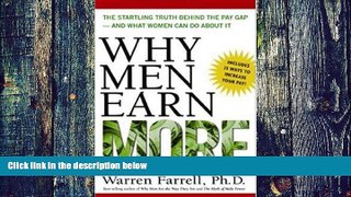 Big Deals  Why Men Earn More: The Startling Truth Behind the Pay Gap -- and What Women Can Do