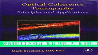 Collection Book Optical Coherence Tomography: Principles and Applications