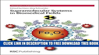 New Book Supramolecular Systems in Biomedical Fields: RSC