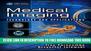 New Book Medical Imaging: Technology and Applications