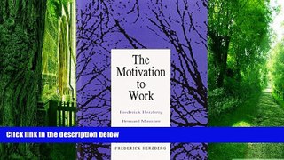 Big Deals  The Motivation to Work  Best Seller Books Best Seller