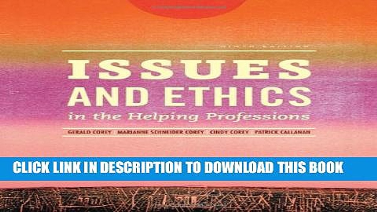 [PDF] Issues and Ethics in the Helping Professions (Book Only) Full Collection