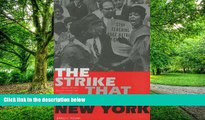 Must Have PDF  The Strike That Changed New York: Blacks, Whites, and the Ocean Hill-Brownsville