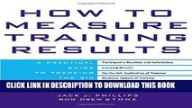 [PDF] How to Measure Training Results : A Practical Guide to Tracking the Six Key Indicators