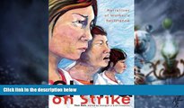 Big Deals  China on Strike: Narratives of Workers  Resistance  Free Full Read Most Wanted