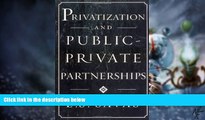 Big Deals  Privatization and Public-Private Partnerships  Best Seller Books Most Wanted