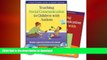 READ  Teaching Social Communication to Children with Autism: A Practitioner s Guide to Parent