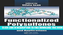 New Book Functionalized Polysulfones: Synthesis, Characterization, and Applications