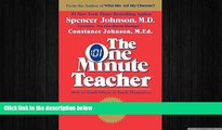 FREE DOWNLOAD  The One Minute Teacher: How to Teach Others to Teach Themselves  BOOK ONLINE