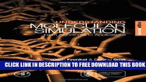 Collection Book Understanding Molecular Simulation: From Algorithms to Applications