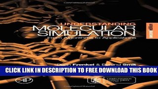 Collection Book Understanding Molecular Simulation: From Algorithms to Applications