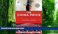 Must Have PDF  The China Price: The True Cost of Chinese Competitive Advantage  Free Full Read