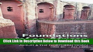 [Reads] Foundations of an African Civilisation: Aksum and the northern Horn, 1000 BC - AD 1300