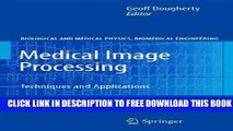 Collection Book Medical Image Processing: Techniques and Applications