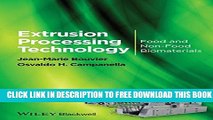 Collection Book Extrusion Processing Technology: Food and Non-Food Biomaterials