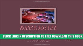 Collection Book Biofluid Mechanics: An Introduction to Fluid Mechanics, Macrocirculation, and