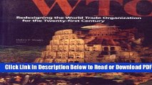 [Get] Redesigning the World Trade Organization for the Twenty-first Century Popular New