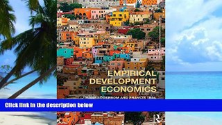 Big Deals  Empirical Development Economics (Routledge Advanced Texts in Economics and Finance)