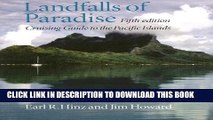 [PDF] Landfalls of Paradise: Cruising Guide to the Pacific Islands Full Online