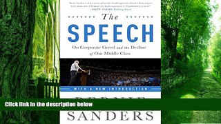 Big Deals  The Speech: On Corporate Greed and the Decline of Our Middle Class  Best Seller Books