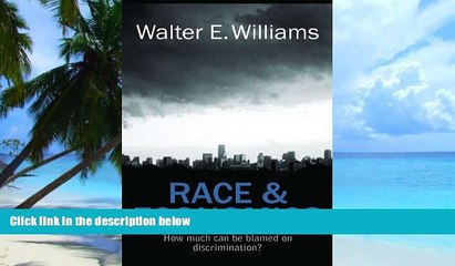 Big Deals  Race   Economics: How Much Can Be Blamed on Discrimination? (Hoover Institution Press