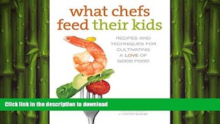 READ  What Chefs Feed Their Kids: Recipes And Techniques For Cultivating A Love Of Good Food